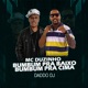 Bumbum pra Baixo Bumbum pra Cima feat DJ Tubarão Single