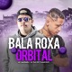 Bala Roxa Orbital Single