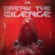 Break the Silence Single