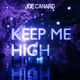Keep Me High Single