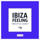 Ibiza Feeling Whistle Song EP