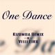 One Dance Kizomba Remix Single