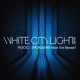 Smoke and Fire Whitecitylight Remix feat Erin Renee Single