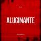ALUCINANTE Single