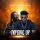 No Give Up feat Rude Boy Single