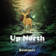 Up North