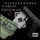Pablo Escobar Single