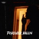 Forever Ballin Single