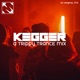 Kegger a Trippy Trance Mix Single