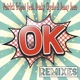 OK Remixes feat Danky Cigale Jenny Joao Single