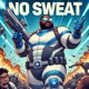 No Sweat feat Mega Ran Single