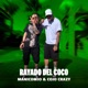 Rayado Del Coco Single