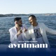 Ayrılmam Single
