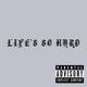 Life s So Hard Single