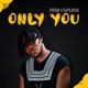 Only You Single