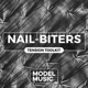 Nail Biters Tension Toolkit