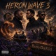 Heron Wave 3