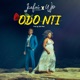 Odo Nti feat W P Single