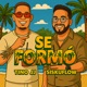 SE FORMÓ Single