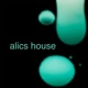 Alics House EP
