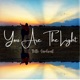 You Are the Light Single