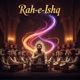 Rah e Ishq Single