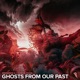 Ghosts From Our Past Single