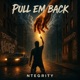 Pull Em Back Single