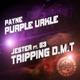 Purple Urkle Tripping D M T Single