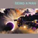 Being a man Single