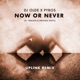Now or Never feat Treesha Denham Smith Uplink Remix Single