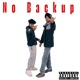No Backup Single