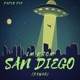 I m From San Diego Daygo Single