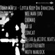 Gotta Keep On Dancing Incl Remixes Part 2