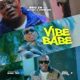 Vibe Babe feat Jah Boy Under Gee Single