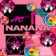 NANANA Single