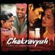 Chakravyuh Original Motion Picture Soundtrack