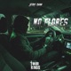 No Flores Original Single
