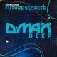 Future Secrets Single