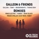 Galleon Friends Remixes