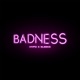 Badness feat Sleeks Single