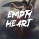Empty Heart Single