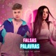Falsas Palavras feat Stefan Single