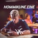 Hommikune Eine Single