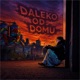 DALEKO OD DOMU Single