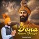 Dena Koun Dauga Single
