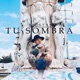 Tu Sombra Single