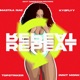 REPEAT feat KY2FLY MASTA NAC Top Striker Innit Monk Single