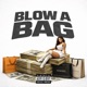 Blow a Bag Single
