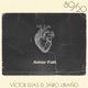 Amor Fati feat Victor Elias Single